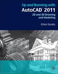 Abbildung von: Up and Running with AutoCAD 2011 - Academic Press