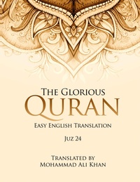 Abbildung von: The Glorious Quran Juz 24, EASY ENGLISH TRANSLATION, WORD BY WORD - Amazon Publishing Plus