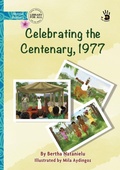 Cover: Celebrating the Centenary, 1977 - Our Yarning - Library for All