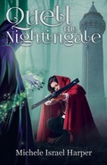 Cover: Quell the Nightingale - Love2readlove2write Publishing, LLC