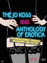 Abbildung von: The Jo Koss Anthology of Erotica, Deluxe Edition - Erosetti Press