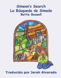 Enlarge image Cover: Simeon's Search - MT Zion Ridge Press LLC