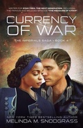 Cover: Currency Of War - Stealing Fire Productions Inc.