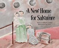 Cover: A New Home for Salvatore - Stillwater River Publications