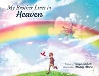 Abbildung von: My Brother Lives in Heaven - Briley & Baxter Publications