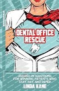 Cover: Dental Office Rescue - Remarkable Press