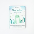 Cover: Narwhal, I Believe in You - Slumberkins Inc