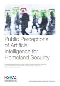 Enlarge image Cover: Public Perceptions of Artificial Intelligence for Homeland Security - RAND Corporation