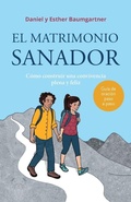 Cover: El matrimonio sanador - Verein Bethesda Heilungsdienst
