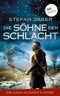 Cover: Die S&ouml;hne der Schlacht - dotbooks