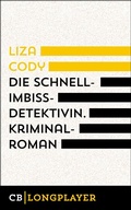 Cover: Die Schnellimbissdetektivin - CulturBooks Verlag
