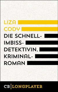 Abbildung von: Die Schnellimbissdetektivin - CulturBooks Verlag
