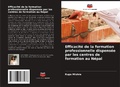 Cover: Efficacite de la formation professionnelle dispensee par les centres de formation au Nepal - Editions Notre Savoir