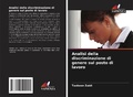 Cover: Analisi della discriminazione di genere sul posto di lavoro - Edizioni Sapienza