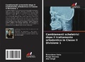 Cover: Cambiamenti scheletrici dopo il trattamento ortodontico in Classe II Divisione 1 - Edizioni Sapienza