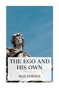 Cover: The Ego and His Own - e-artnow