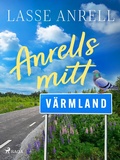 Cover: Anrells mitt V&auml;rmland - Saga Egmont