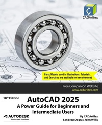 Abbildung von: AutoCAD 2025 A Power Guide for Beginners and Intermediate Users (Edition10) - Unknown