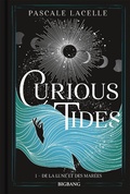 Cover: Curious Tides, T1 : De la Lune et des Mar&eacute;es - Bigbang