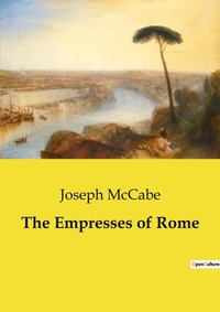 Abbildung von: The Empresses of Rome - Culturea
