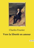 Cover: Vers la libert? en amour - Culturea
