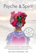 Cover: Psyche & Spirit - Melinda Edwards, MD LLC