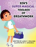 Cover: Zen's Super Magical Toolbox of Breathwork - Emlon Publishing