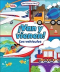 Cover: !Van Y Vienen! (They Come and Go!) - Sequoia Kids Media