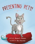 Cover: Presenting Pets! - Palmetto Publishing