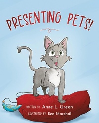 Abbildung von: Presenting Pets! - Palmetto Publishing