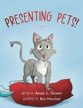 Cover: Presenting Pets! - Palmetto Publishing