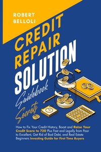 Abbildung von: Credit Repair Solution Guidebook Secrets - Palmetto Publishing