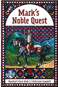 Cover: Mark's Noble Quest - Katy's Fables