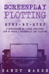 Abbildung von: Screenplay Plotting - Sandy Marsh