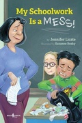 Cover: My Schoolwork Is a Mess! - Boys Town Press