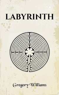 Enlarge image Cover: Labyrinth - Austin Macauley Publishers