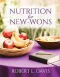 Cover: Nutrition for New-Wons - Trilogy Christian Publishing