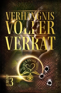 Abbildung von: Heart & Hazard Series - Verhängnisvoller Verrat - tredition