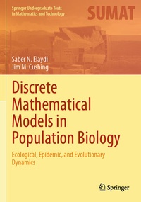 Enlarge image Cover: Discrete Mathematical Models in Population Biology - Springer