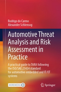 Abbildung von: Automotive Threat Analysis and Risk Assessment in Practice - Springer