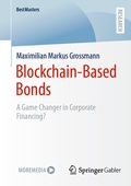 Abbildung von: Blockchain-Based Bonds - Springer Gabler