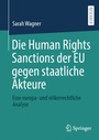 Cover: Die Human Rights Sanctions der EU gegen staatliche Akteure - Springer
