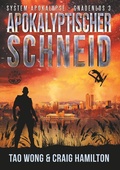 Cover: Apokalyptischer Schneid - tolino media