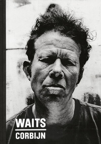 Abbildung von: Waits/Corbijn - Schirmer Mosel