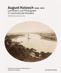 Cover: August Kotzsch: Werkverzeichnis der Photographien - Schirmer Mosel