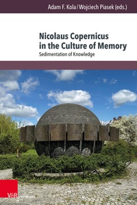Bild: Nicolaus Copernicus in the Culture of Memory - Brill Deutschland