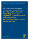 Cover: On Efficient Algorithms for Computing Near-Best Polynomial Approximations to High-Dimensional, Hilbert-Valued Functions from Limited Samples - EMS Press