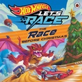 Cover: Hot Wheels: The Race Before Christmas - Ladybird