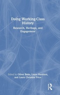 Cover: Doing Working-Class History - Routledge