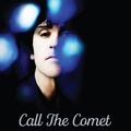 Cover: Call The Comet - Universal Music Vertrieb - A Division of Universal Music GmbH